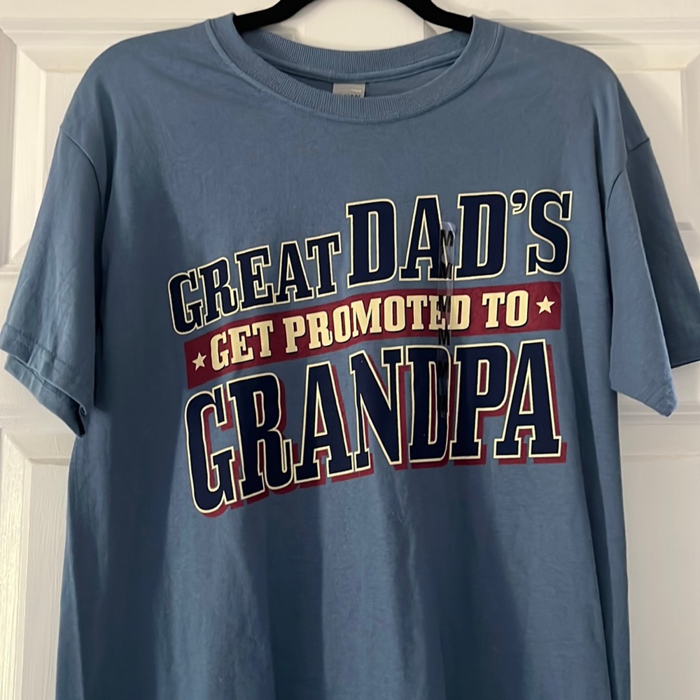 Great Dads T-shirt NWT